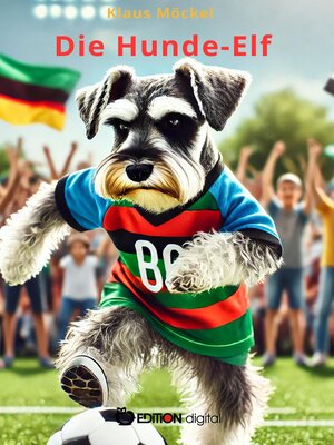 cover image of Die Hunde-Elf